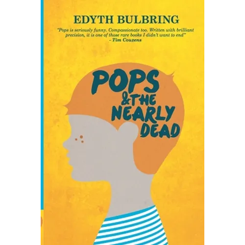 Pops And The Nearly Dead - Paperback
