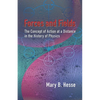 Forces and Fields: The Concept of Action at a Distance in the History of Physics - Paperback