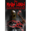 The Pagan Lords: The forgotten Viking campaigns of the Great Heathen Army in France and Spain 840 ? 982 AD - Paperback