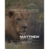 Genesis to Revelation: Matthew Participant Book: A Comprehensive Verse-By-Verse Exploration of the Bible - Paperback