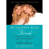My Journey with Farrah: A Story of Life, Love, and Friendship - Paperback