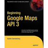 Beginning Google Maps API 3 - Paperback