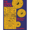 The Mayan Factor: Path Beyond Technology - Paperback