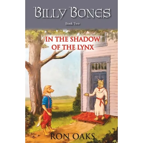 In the Shadow of the Lynx (Billy Bones, #2) - Paperback