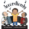 Accordionly: Abuelo and Opa Make Music - Hardcover