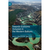 Towards Economic Inclusion in the Western Balkans - Hardcover