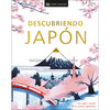 Descubriendo Japon (Be More Japan): Un Viaje a Traves de la Cultura Japonesa - Hardcover