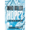 Who Killed Hope?: A Stratton and Davis Mystery - Paperback