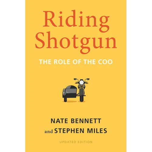 Riding Shotgun: The Role of the Coo, Updated Edition - Hardcover