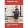 Business & Corporate Communication: A Study Guide in Business English - Paperback
