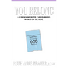 You Belong: A Guidebook for the Career-Minded Woman on the Move - Paperback