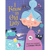 I Know an Old Lady - Hardcover