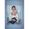 Blue Walls Falling Down - Paperback