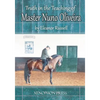 Truth in the Teaching of Master Nuno Oliveira - Paperback