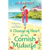 A Change of Heart for the Cornish Midwife - Paperback