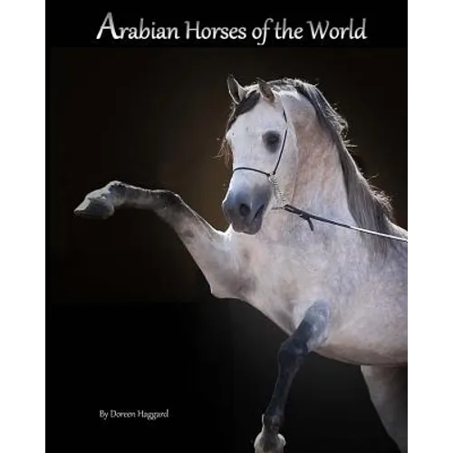 Arabian Horses Of The World - Paperback
