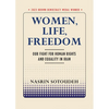 Women, Life, Freedom: Our Fight for Human Rights and Equality in Iran - Paperback