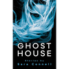 Ghost House - Hardcover