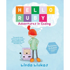 Hello Ruby: Adventures in Coding - Hardcover