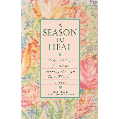 A Season to Heal - Paperback