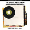 The Beatles White Album and the Launch of Apple - Paperback