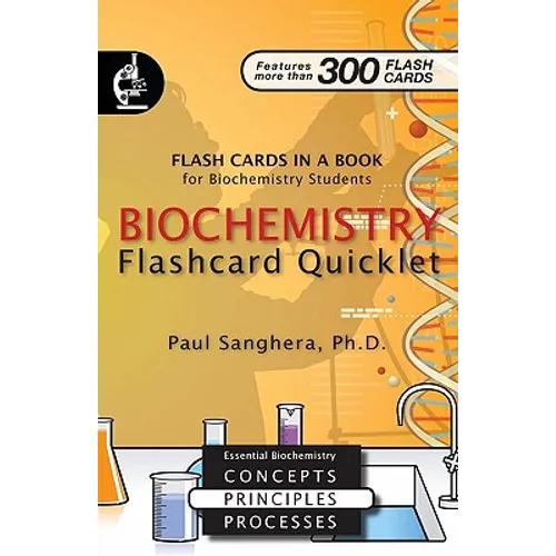 Biochemistry Flashcard Quicklet: Flash Cards in a Book for Biochemistry Students - Paperback