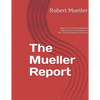 Mueller Report: On The Investigation Into Russian Interference In The 2016 Presidential Election - Paperback