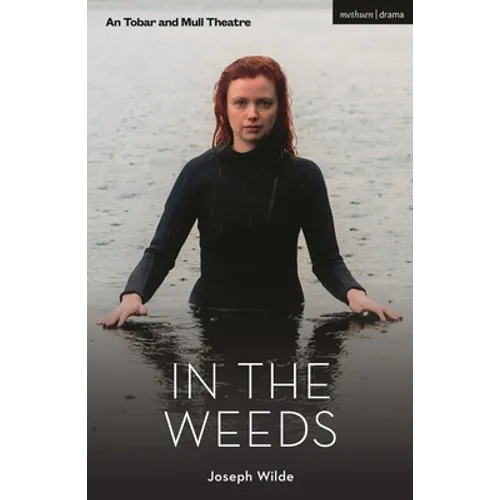 In the Weeds - Paperback