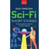 Easy English Sci-Fi Short Stories: 10 Short Stories for A2-B1 Learners: Improve Vocabulary and Reading Comprehension with Futuristic Tales, Glossaries - Hardcover