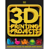 3D Printing Projects - Paperback