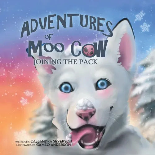 The Adventures of Moo Cow: Joining the Pack - Paperback