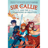 Sir Callie and the Champions of Helston - Paperback