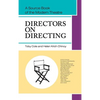 Directors on Directing: A Source Book of the Modern Theatre - Hardcover