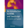 An Introduction to HTML and JavaScript: For Scientists and Engineers - Paperback