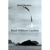 Read Without Caution - Paperback