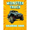 Monster Truck Coloring Book: A coloring book with 40 Monster Trucks. For Children and Adults, Perfect to relax and relieve stress. (Coloring Book F - Paperback