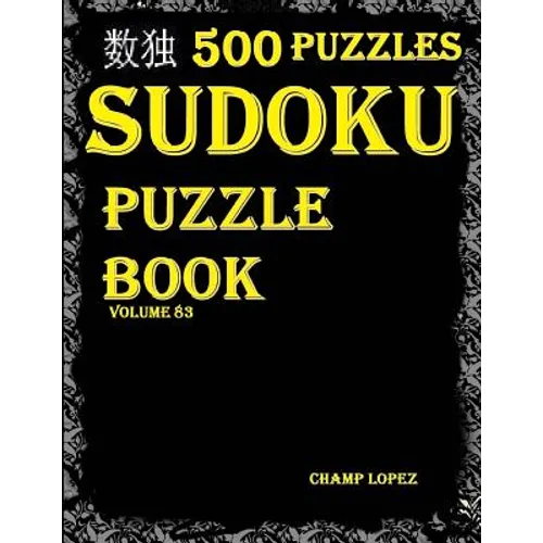 Sudoku: 500*Sudoku Puzzles(Easy, Medium, Hard, VeryHard)(SudokuPuzzleBook)(Volume83): *"sudoku puzzle books" - crossword and w - Paperback