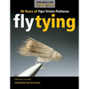 Fly Tying: 30 Years of Tips, Tricks, and Patterns - Paperback