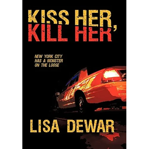 Kiss Her, Kill Her - Paperback