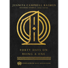 Forty Days on Being a One - Hardcover