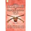 The French & Indian War Novels: 2-The Rulers of the Lakes & The Masters of the Peaks - Hardcover