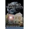 Haunted Talladega County - Hardcover