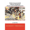 The Ragged Trousered Philanthropists - Paperback