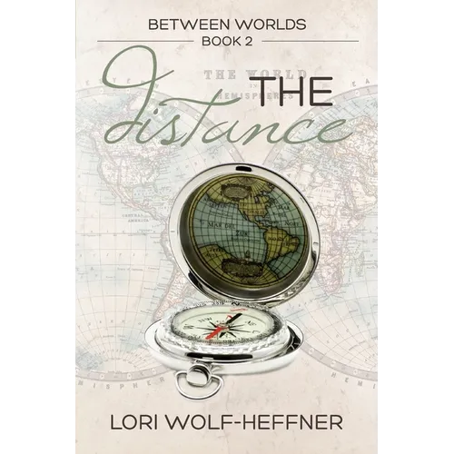 Between Worlds 2: The Distance - Paperback