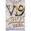A Thug Valentine In Chicago: A Hood Love Story - Paperback