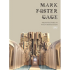 Mark Foster Gage: Architecture in High Resolution - Hardcover
