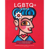 LGBTQ+ Icons: A Celebration of Historical LGBTQ+ Icons in the Arts - Hardcover