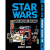 Star Wars Super Collector's Wish Book, Vol. 3: Merchandise, Collectibles, Toys, 2011-2022 - Hardcover