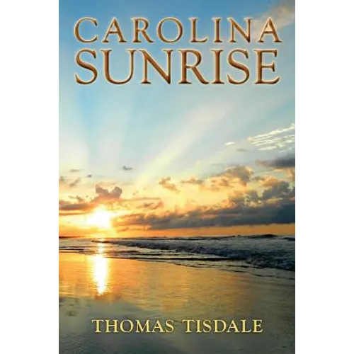 Carolina Sunrise - Paperback
