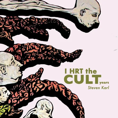 I Hrt the Cult Years - Paperback